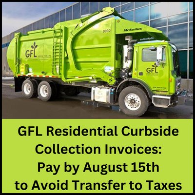 GFL Bills Due by August 15th to avoid tax transfer