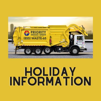 Priority Waste Holiday Information