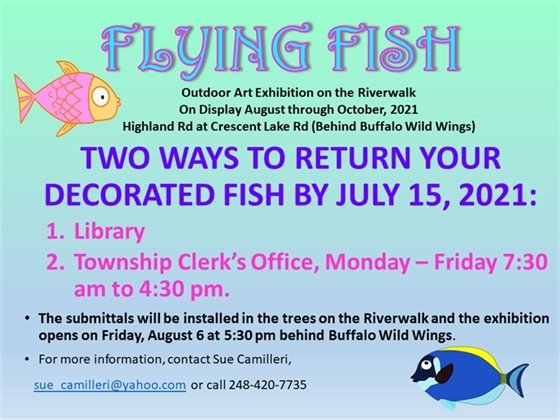 Flying Fish due July 15th to Library or Clerk's office