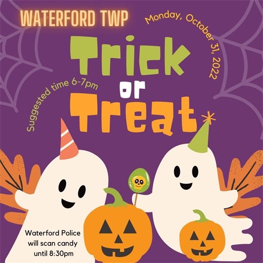 Waterford Township Trick or Treat Suggested Hours 6-7pm